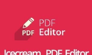 Icecream PDF Editor Pre-Activated