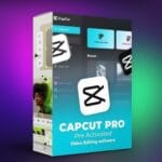 CapCut Video Editor Pre-Activated